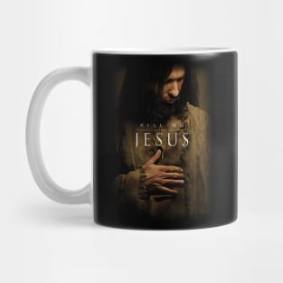 Killing Jesus Mug